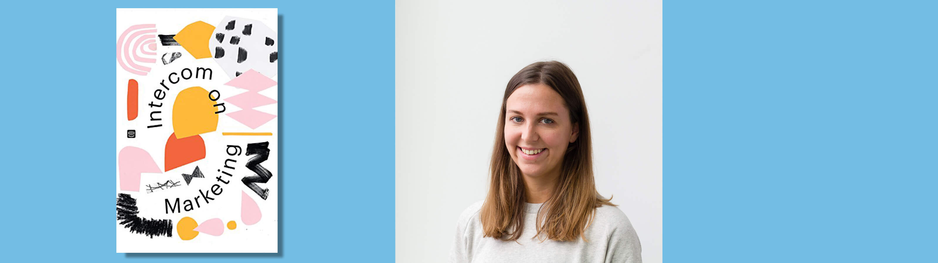 Marie Martens and her recommended book 'Intercom on Marketing'
