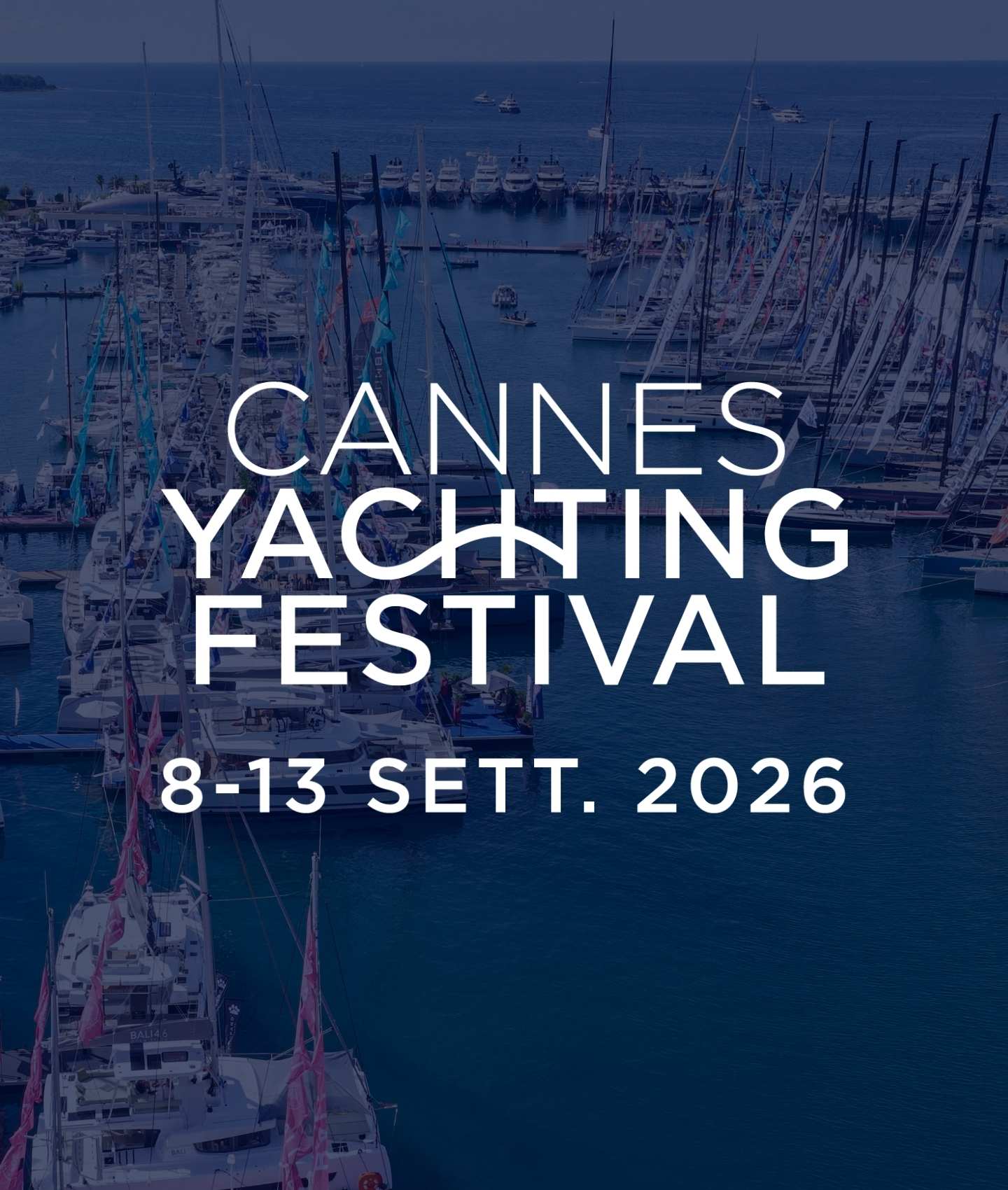 Cannes Yachting Festival_8-13 settembre 2026