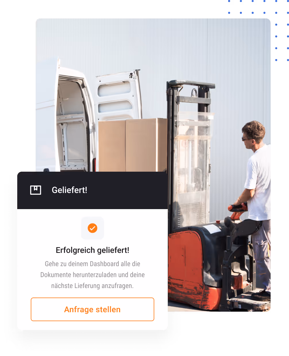 Eine Großlieferung wird mit dem Gabelstapler entladen und wurde somit erfolgreich ausgeliefert. Der Status der Bestellung aktualisiert sich in der App.