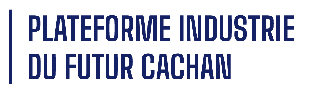 Plateforme industrie du futur Cachan