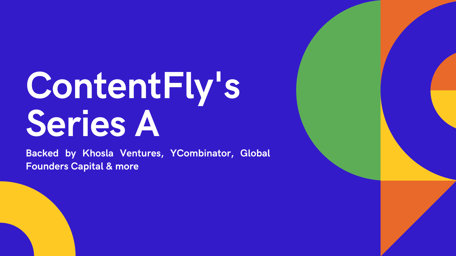 ContentFly's $9m Series A from Khosla Ventures, YCombinator