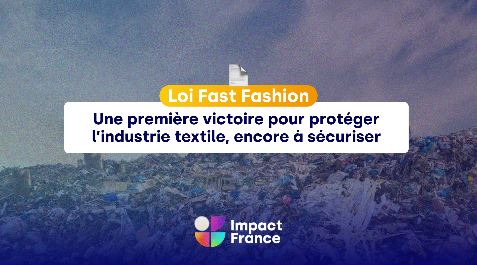 Loi fast fashion : une première victoire pour protéger l’industrie textile, encore à sécuriser