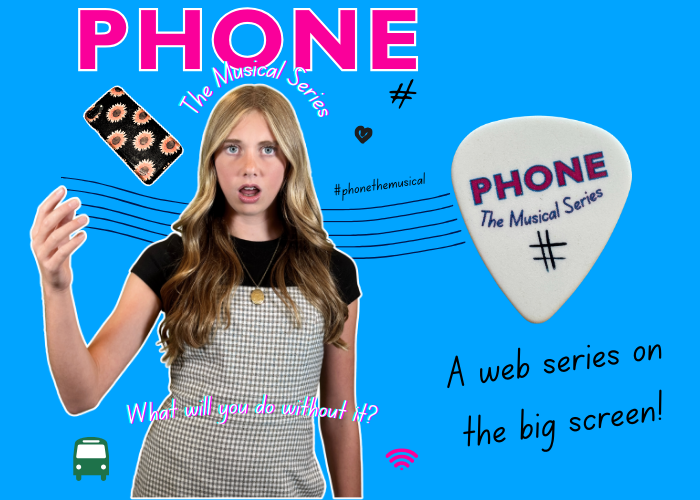 Phone: The Musical Series