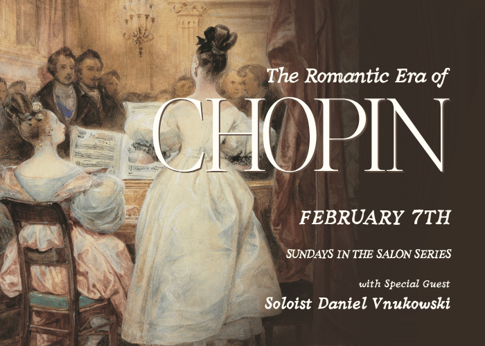 Sundays in the Salon: The Romantic Era of Chopin
