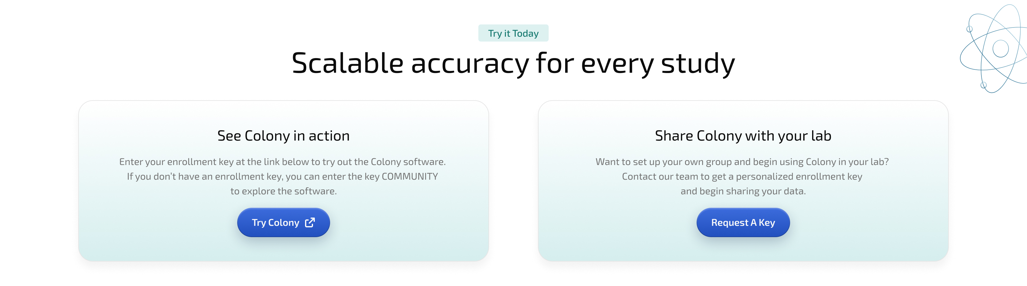 Page with scalable accuracy header and two boxes: Try Colony with enrollment key or request a personalized key.