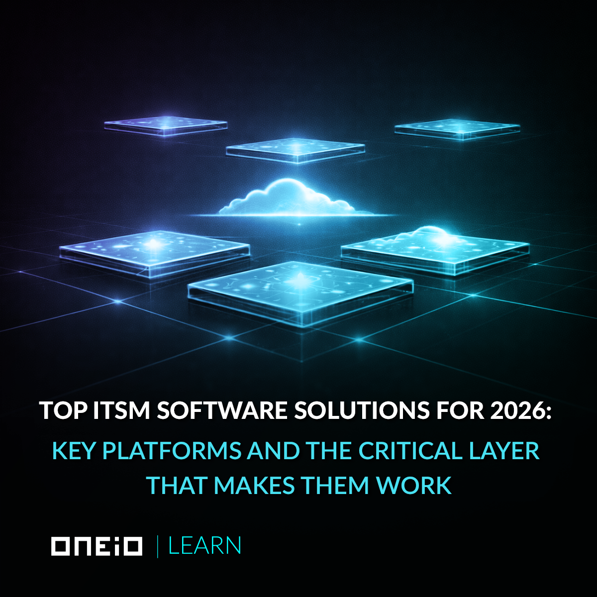 Top ITSM Software Solutions for 2026: Key Platforms and the Critical ...