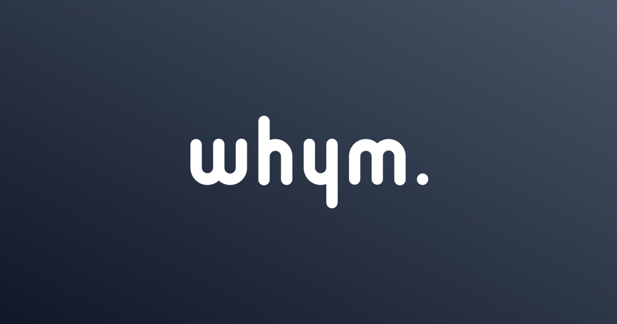 Whym preview