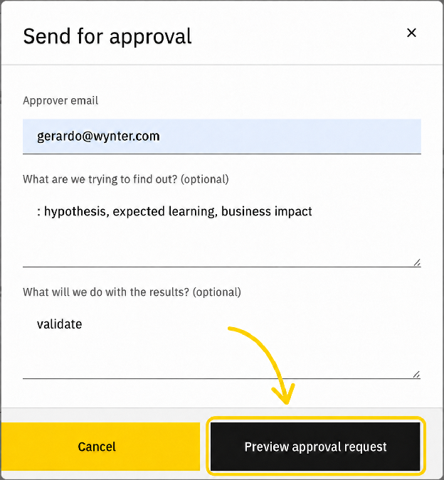 Send for approval form with fields for the approver’s email, research goal, and intended use of results.
