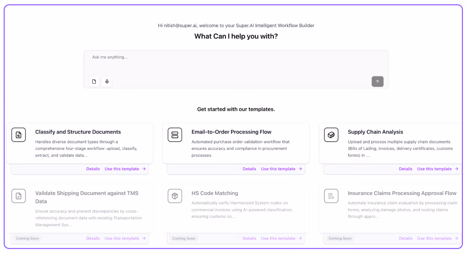 Super.AI Intelligent Workflow Builder interface showing welcome message, a question input box, and six workflow templates including document classification, email order processing, and supply chain analysis.