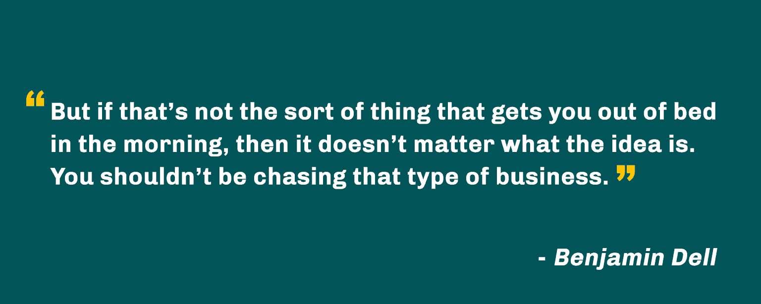 benjamin dell quote