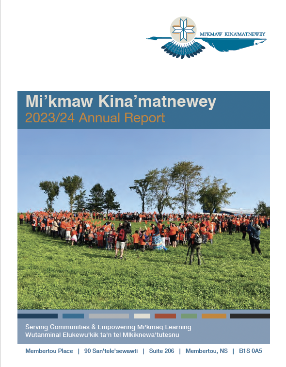 Mi'kmaw Kina'matnewey Annual Report 2023/24