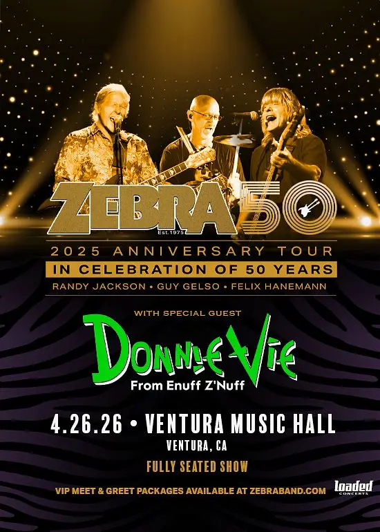 Zebra: 50th Anniversary Tour With Special Guest Donnie Vie (The Voice of Enuff Z'Nuff) | Fully Seated