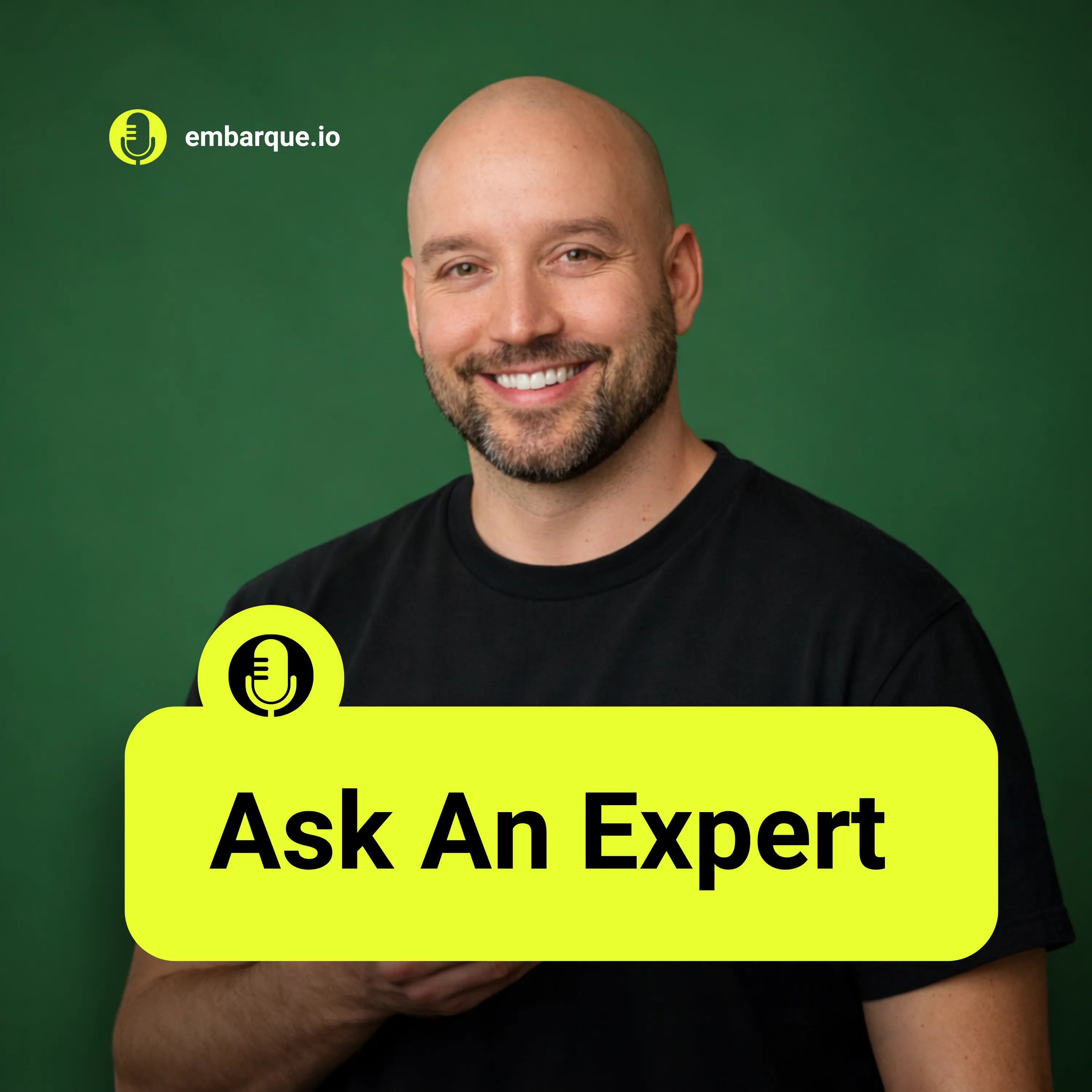 Smiling bald man with a beard wearing a black shirt against a green background, with text 'Ask An Expert' in a yellow box and the logo 'embarque.io'.
