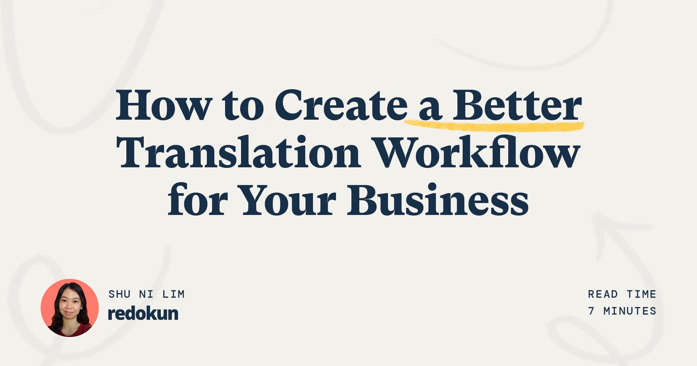 Tips about how to improve your translation workflow