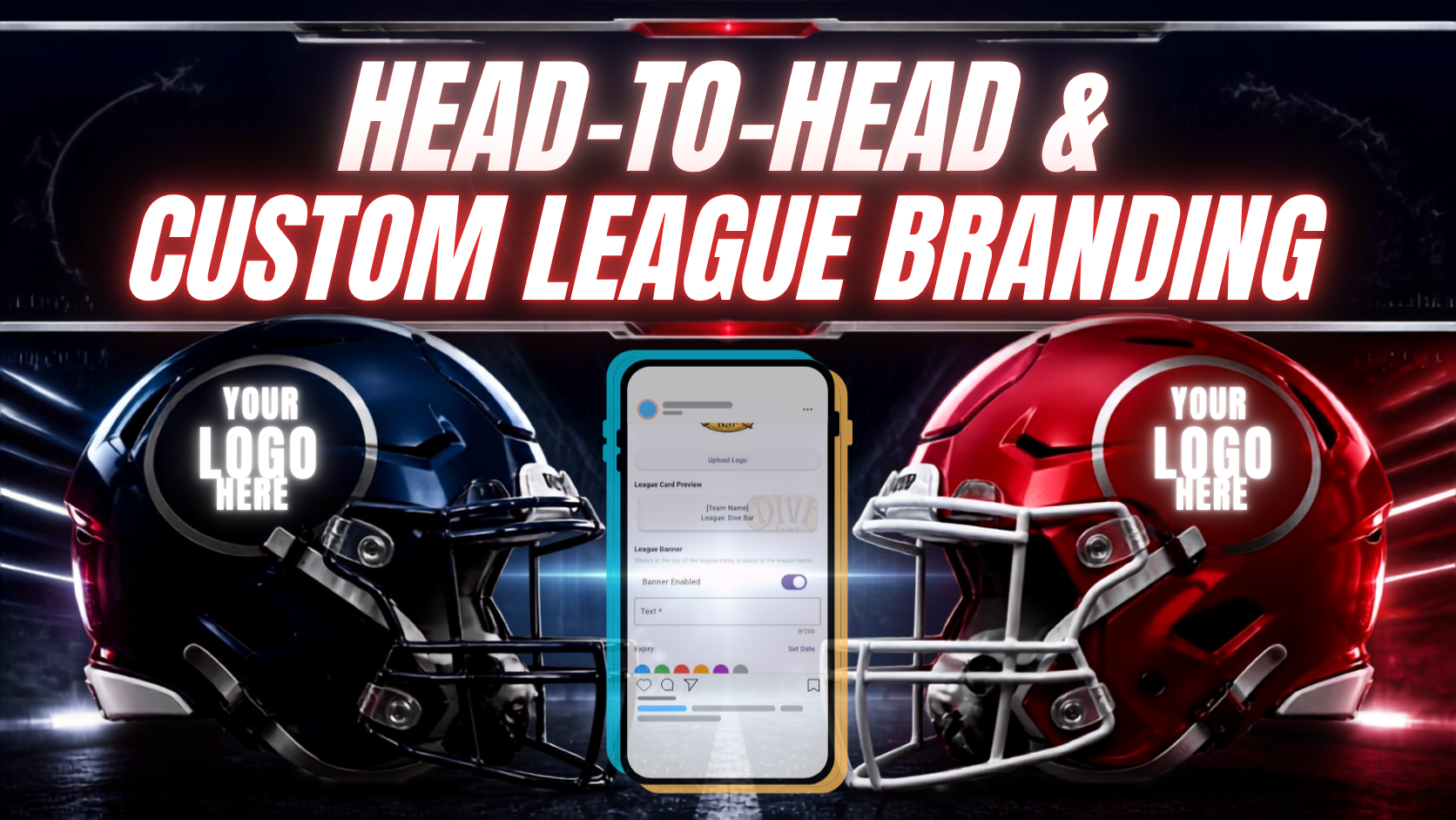 A thumbnail with the title 'Head-to-head & Custom League Branding' The thumbnail shows two American football helmets facing each other with a "your logo here" image placeholder on the side of the helmet to illustrate that league commissioners and restaurant managers can co-brand in the app 