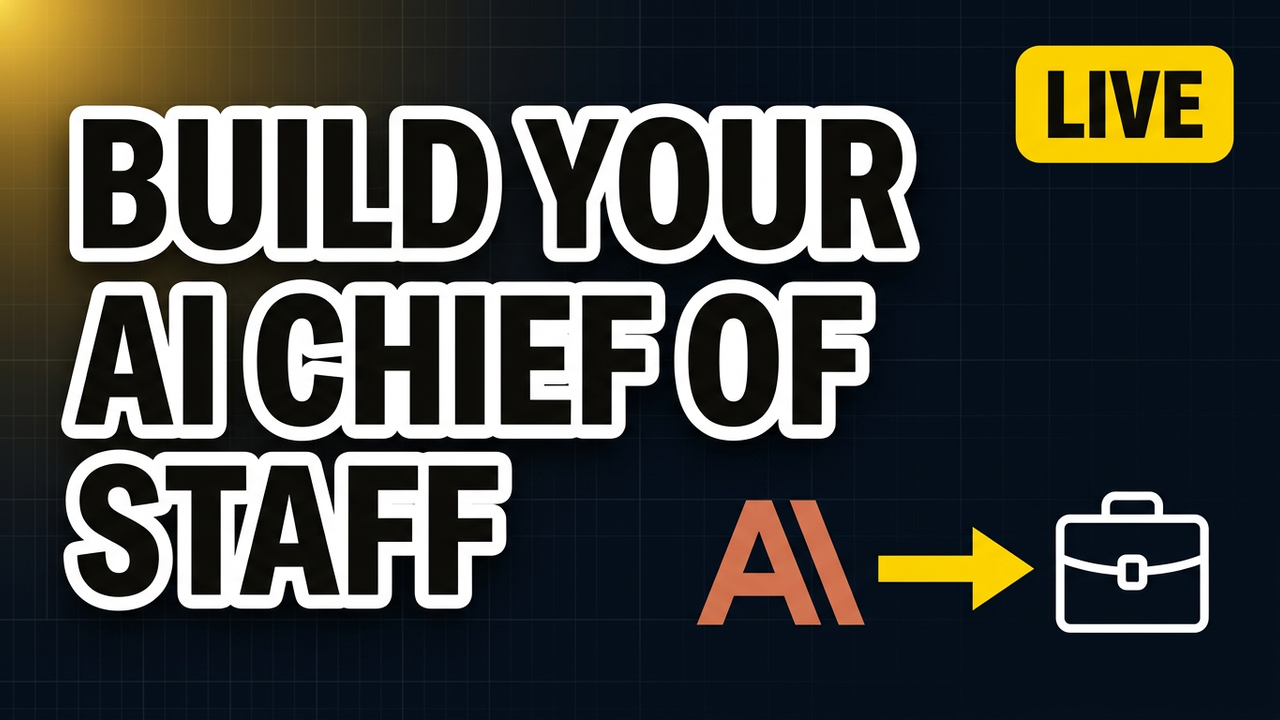 Build Your AI Chief of Staff — the Agentic CEO workshop