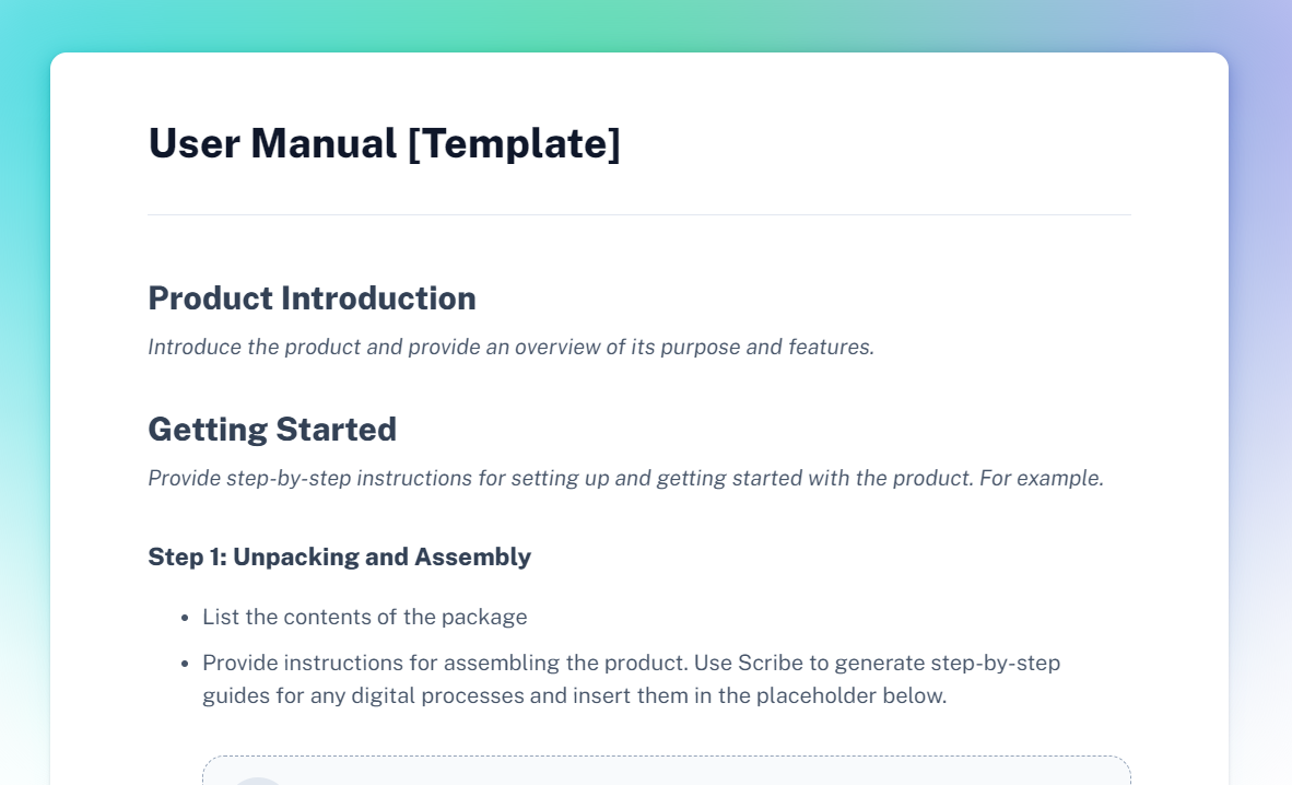 A screenshot of Scribe’s user manual template. It shows the first few headers, including “Product Introduction” and “Getting Started,” which has the subheader “Step 1: Unpacking and Assembly.”