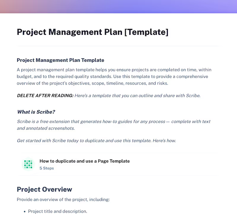 The Project Management Plan template opens with a description of how to use the outline. After this, it explains Scribe’s purpose.