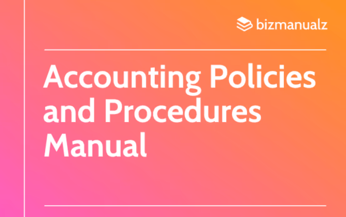 Accounting policies and procedures manual