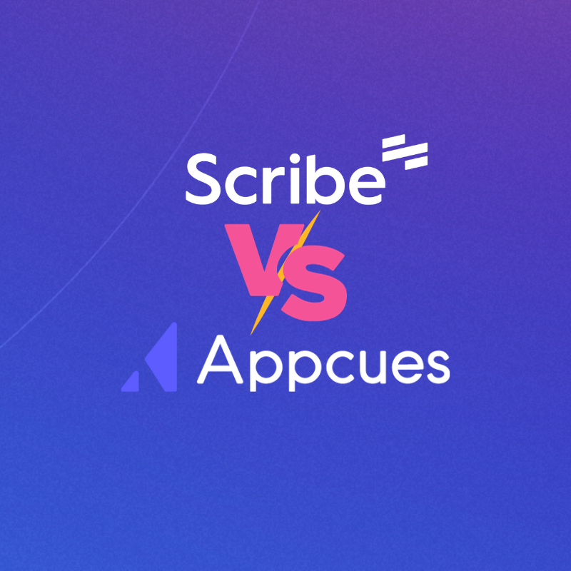 Scribe vs. Appcues 