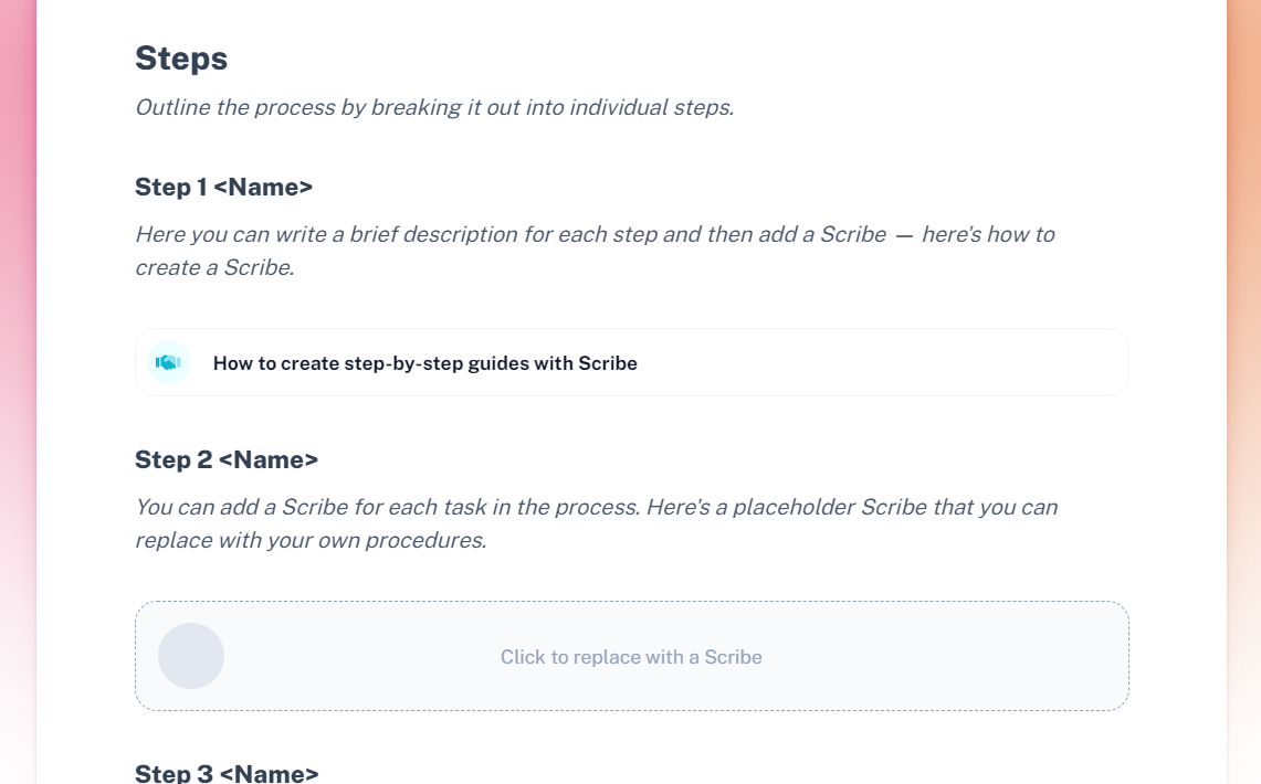 A screenshot of Scribe’s Method of Procedure template, showing customizable step-by-step instructions.