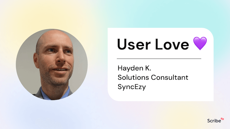 Scribe User Spotlight: Hayden Kerr, SyncEzy