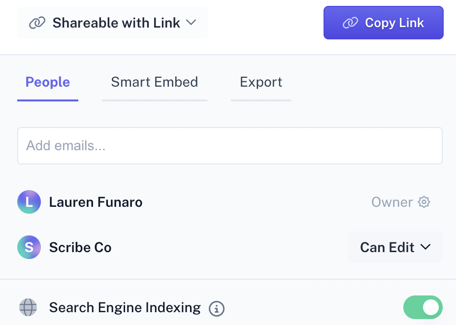 A screenshot of Scribe’s sharing window. The top of the image reads, “Shareable with Link,” and the options below read, “People,” “Smart Embed,” and “Export.”