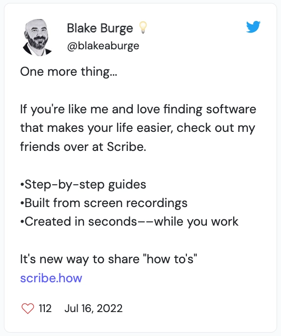 If you love finding software that makes your life easier, check out my friends over at Scribe.