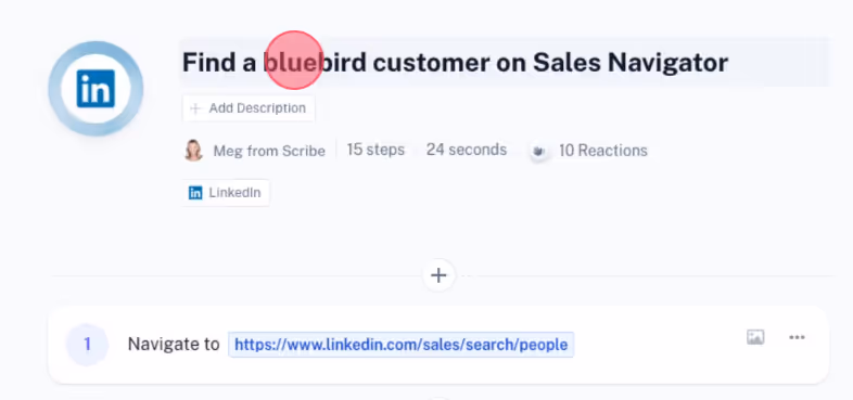 A screenshot of a Scribe titled, “Find a bluebird customer on Sales Navigator.”