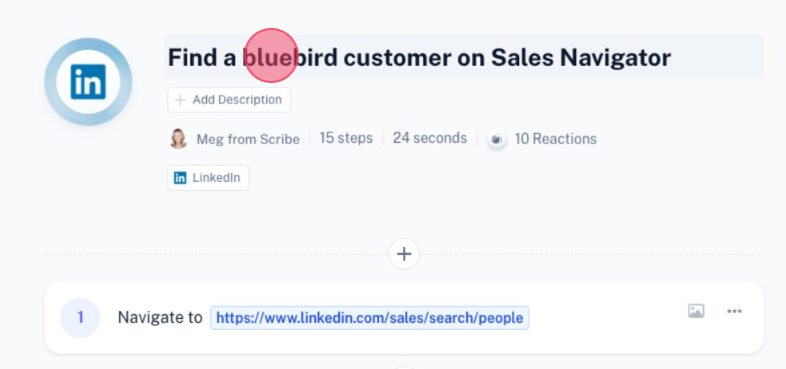 A screenshot of a Scribe titled, “Find a bluebird customer on Sales Navigator.”