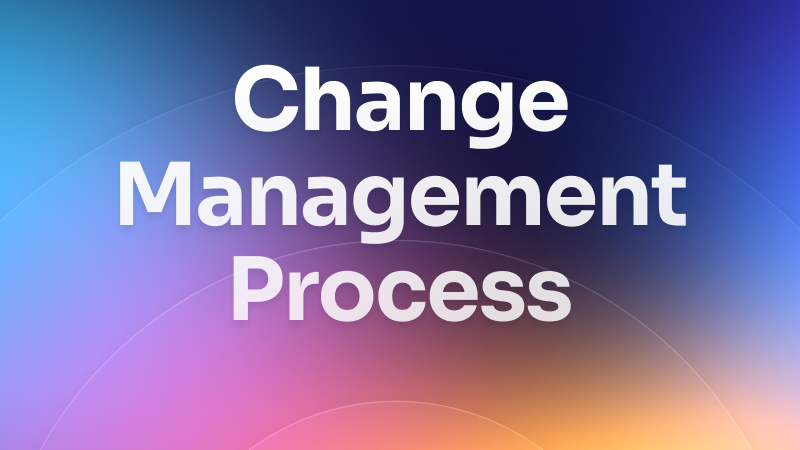 What is the change management process? How it guides projects