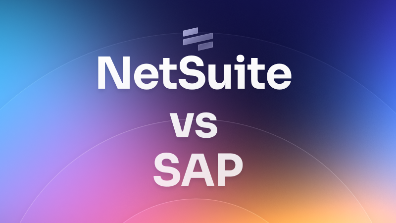 NetSuite vs SAP: Choosing the right ERP platform