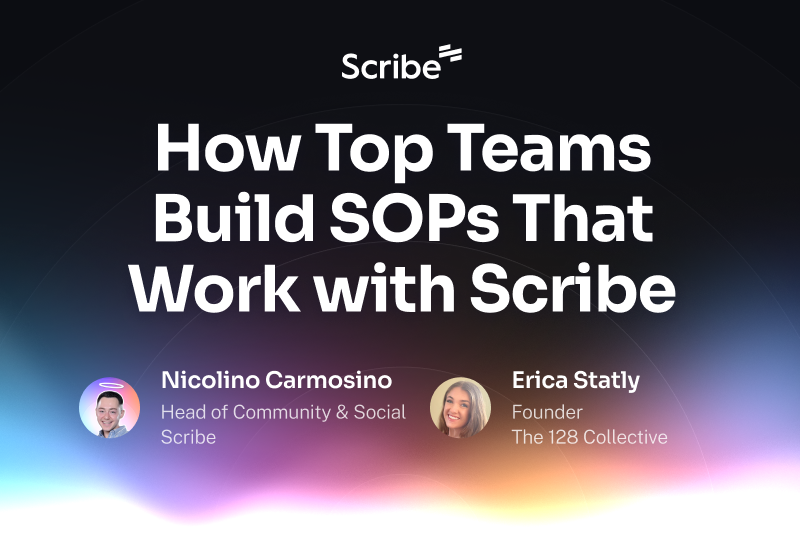 How a Scribe Pro Organizes, Shares, and Scales Their SOPs