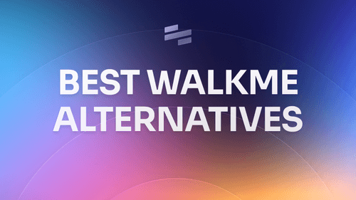Best WalkMe alternatives in 2026