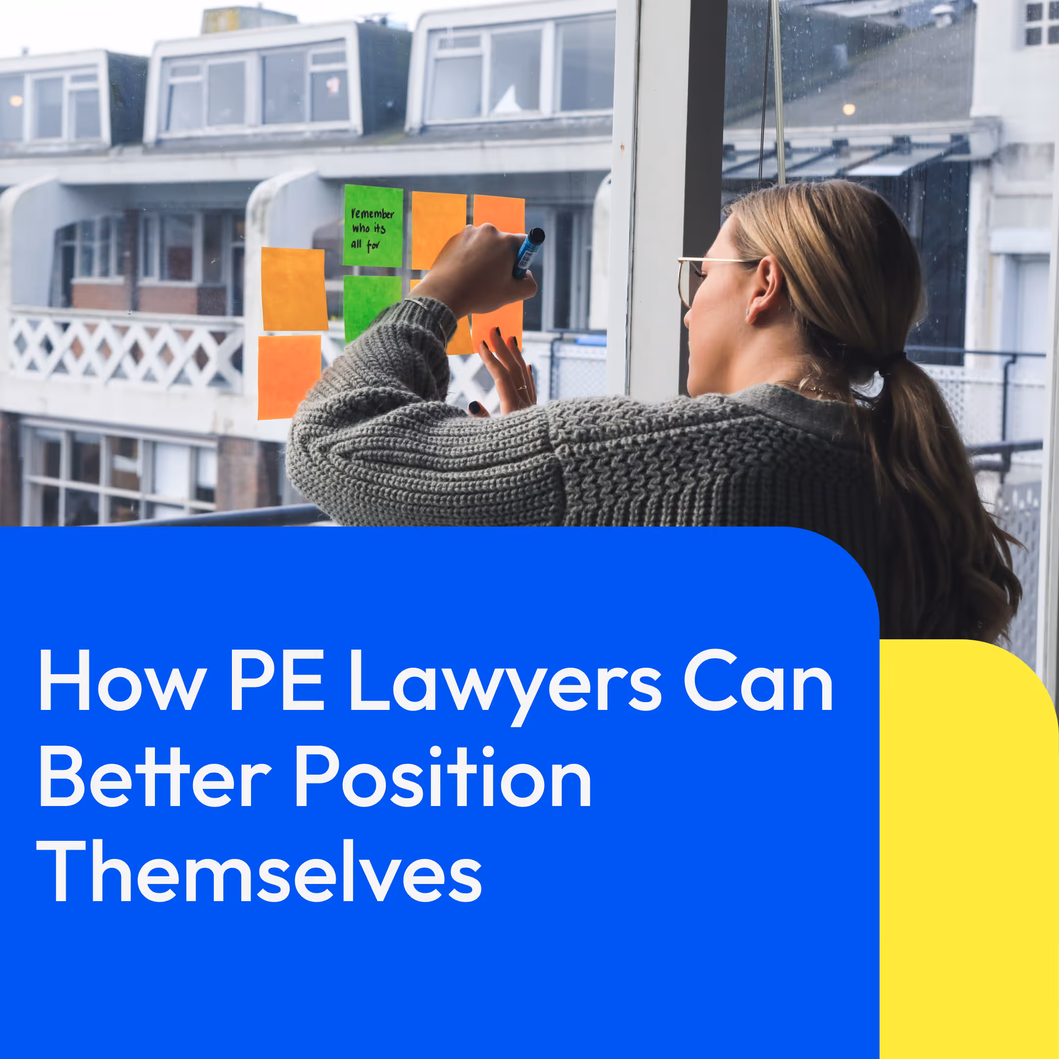 How Private Equity Lawyers Can Better Position Themselves To Investors (According to a PE Lawyer)