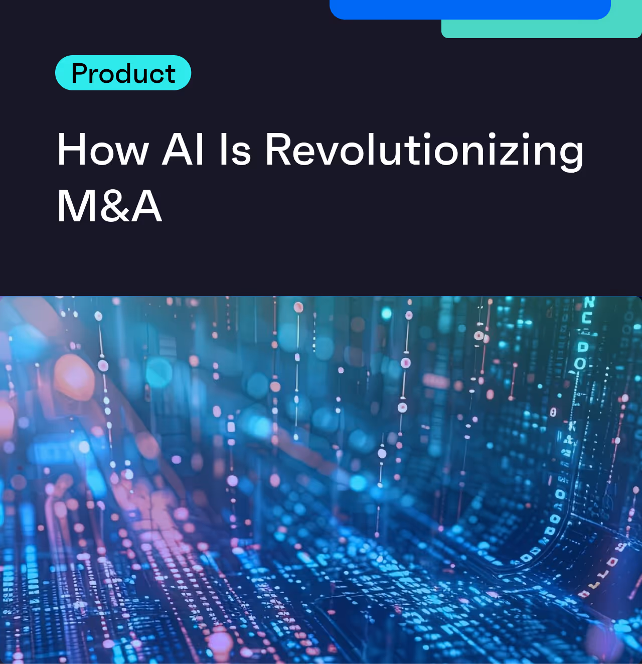 How AI is Revolutionizing M&A: Key Insights and Future Trends