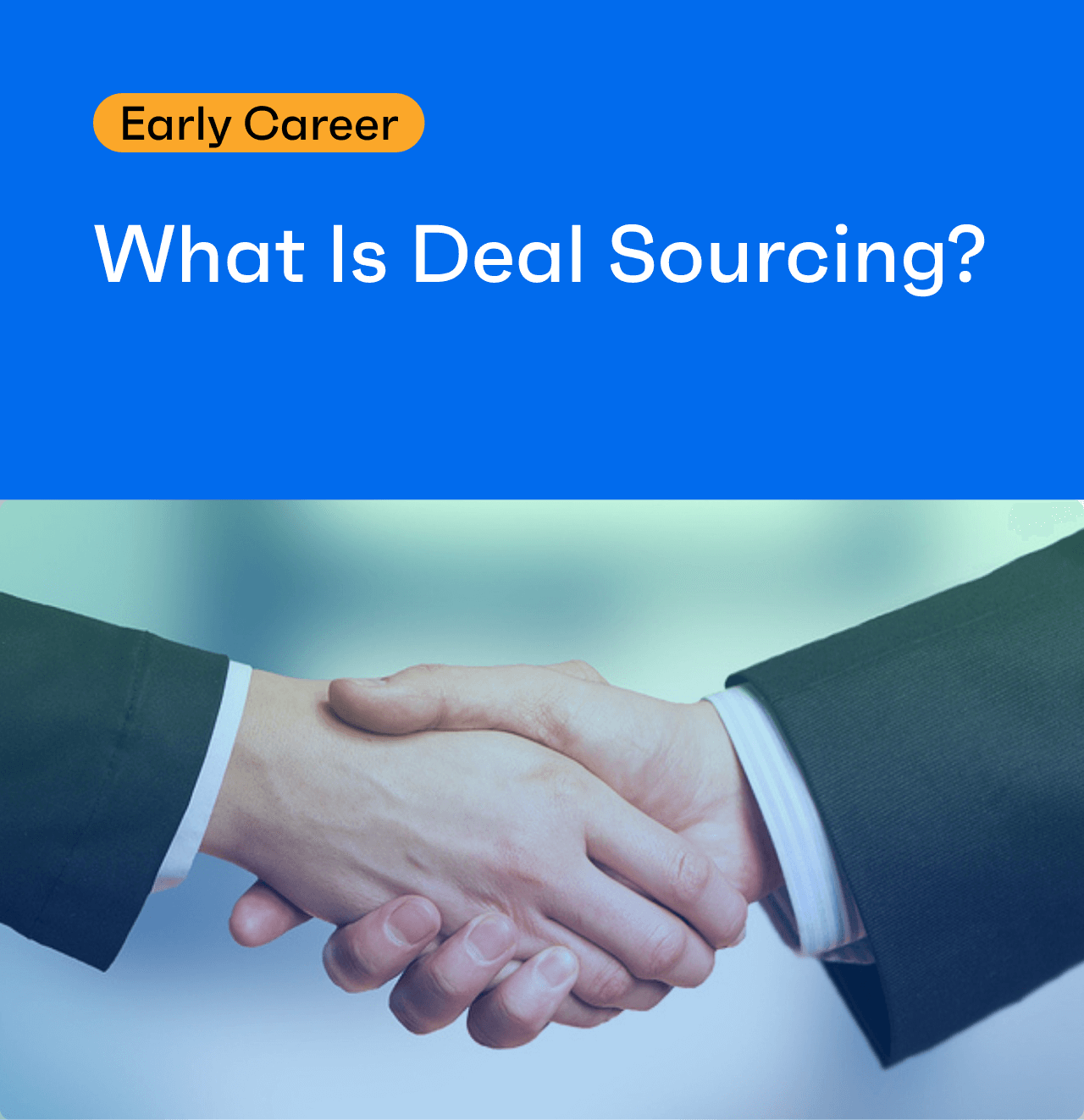 What Is Deal Sourcing for Private Equity Firms,  Corporate Development Teams, and Investment Banks?