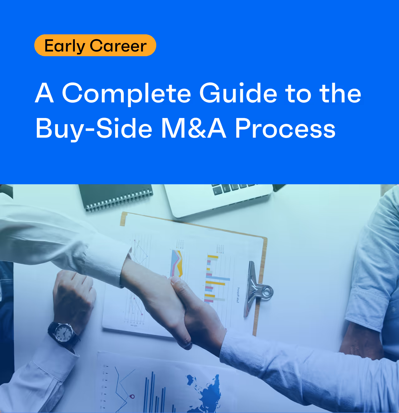 A Complete Guide to the Buy-Side M&A Process