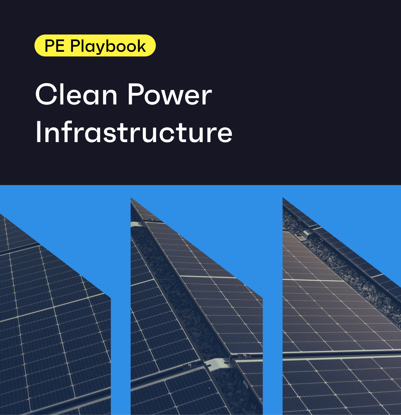 The PE Playbook: Clean Power Infrastructure
