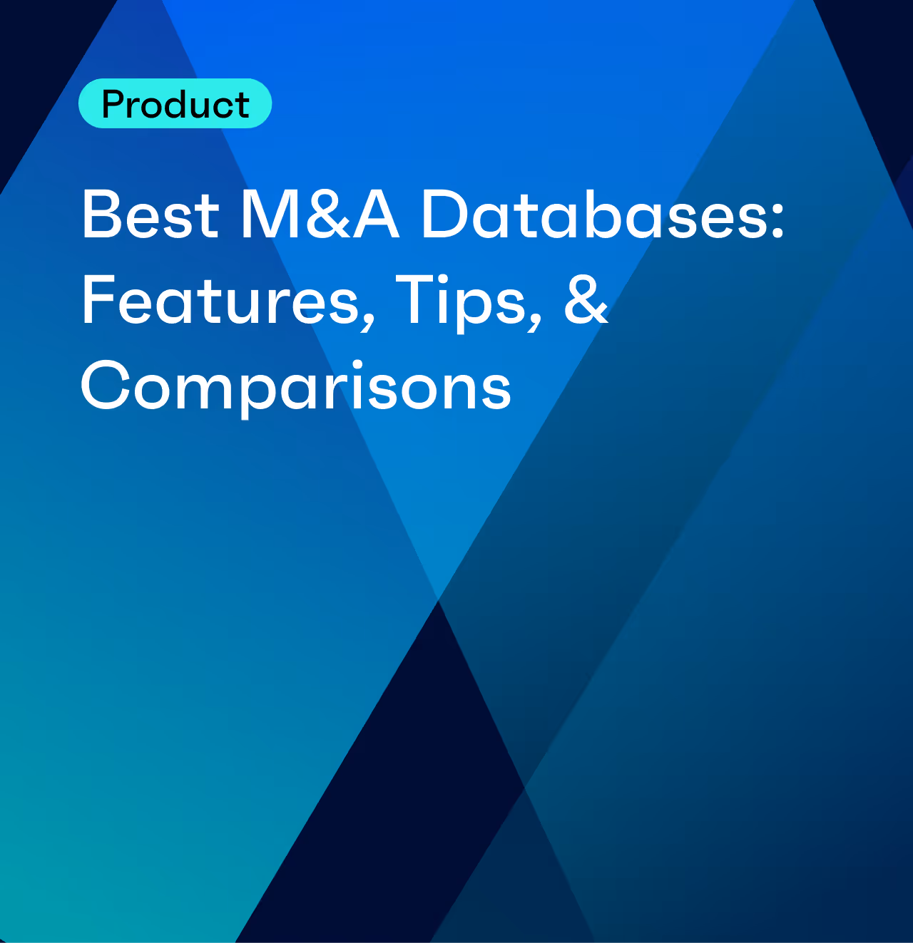 Best M&A Databases: Features, Tips, & Comparisons