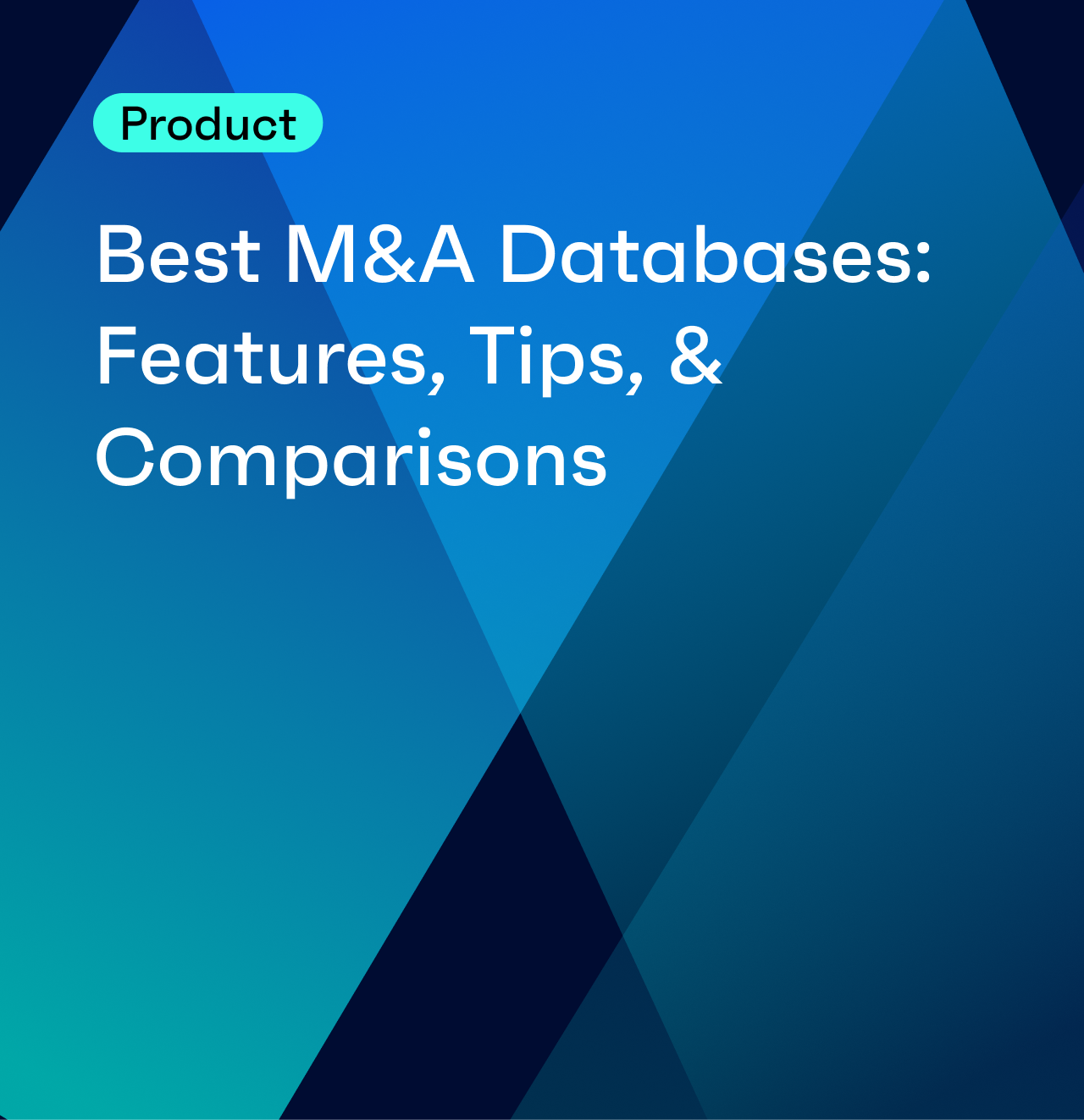 Best M&A Databases: Features, Tips, & Comparisons