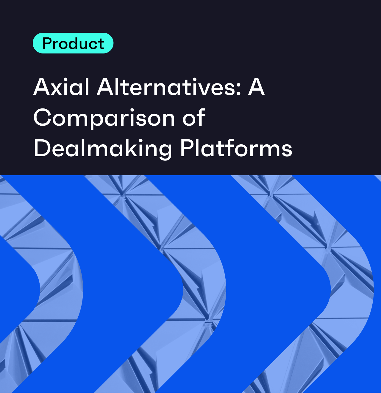 Axial Alternatives: A Comparison of M&A Marketplaces
