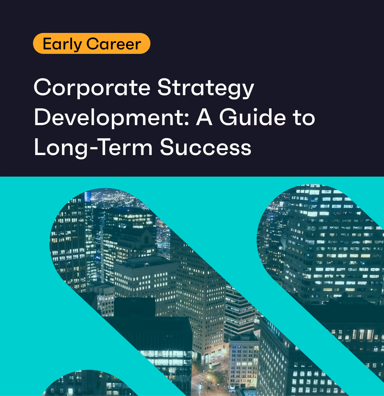 Corporate Strategy Development: Guide to Long-Term Success