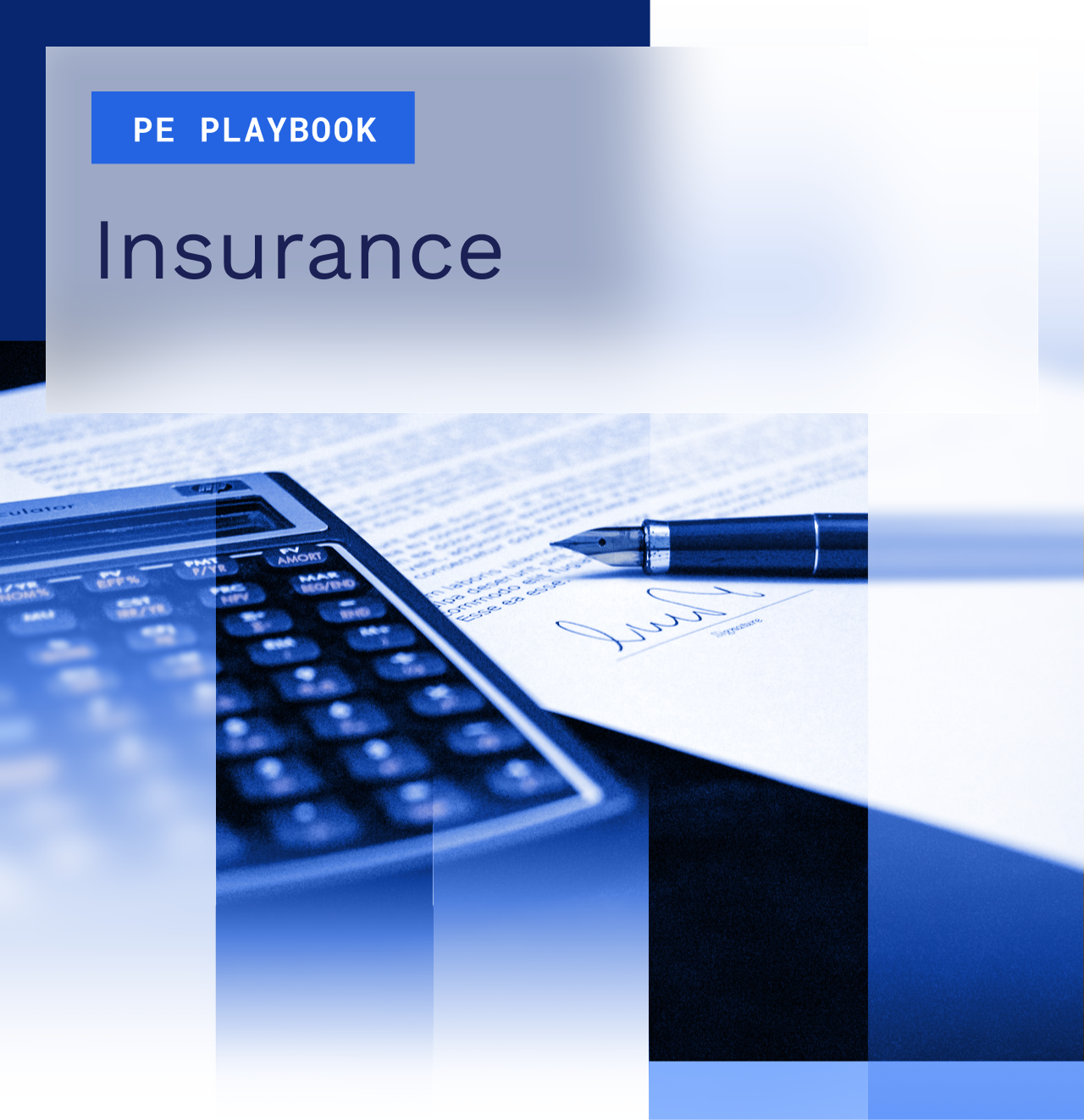 The PE Playbook: Insurance