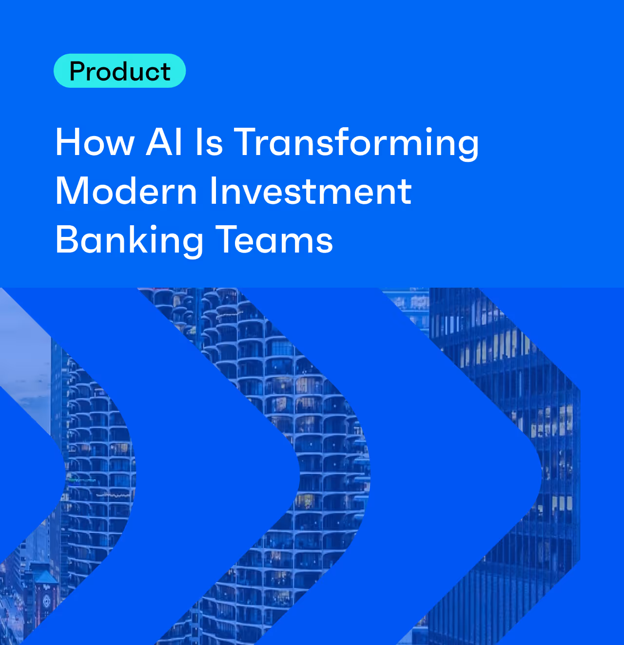 AI in Investment Banking: How Artificial Intelligence Is Transforming Modern Deal Teams 
