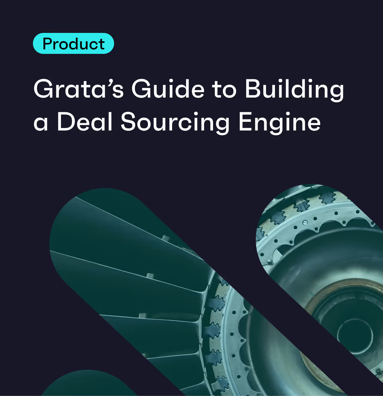 Grata’s Guide to Building a Deal Sourcing Engine 
