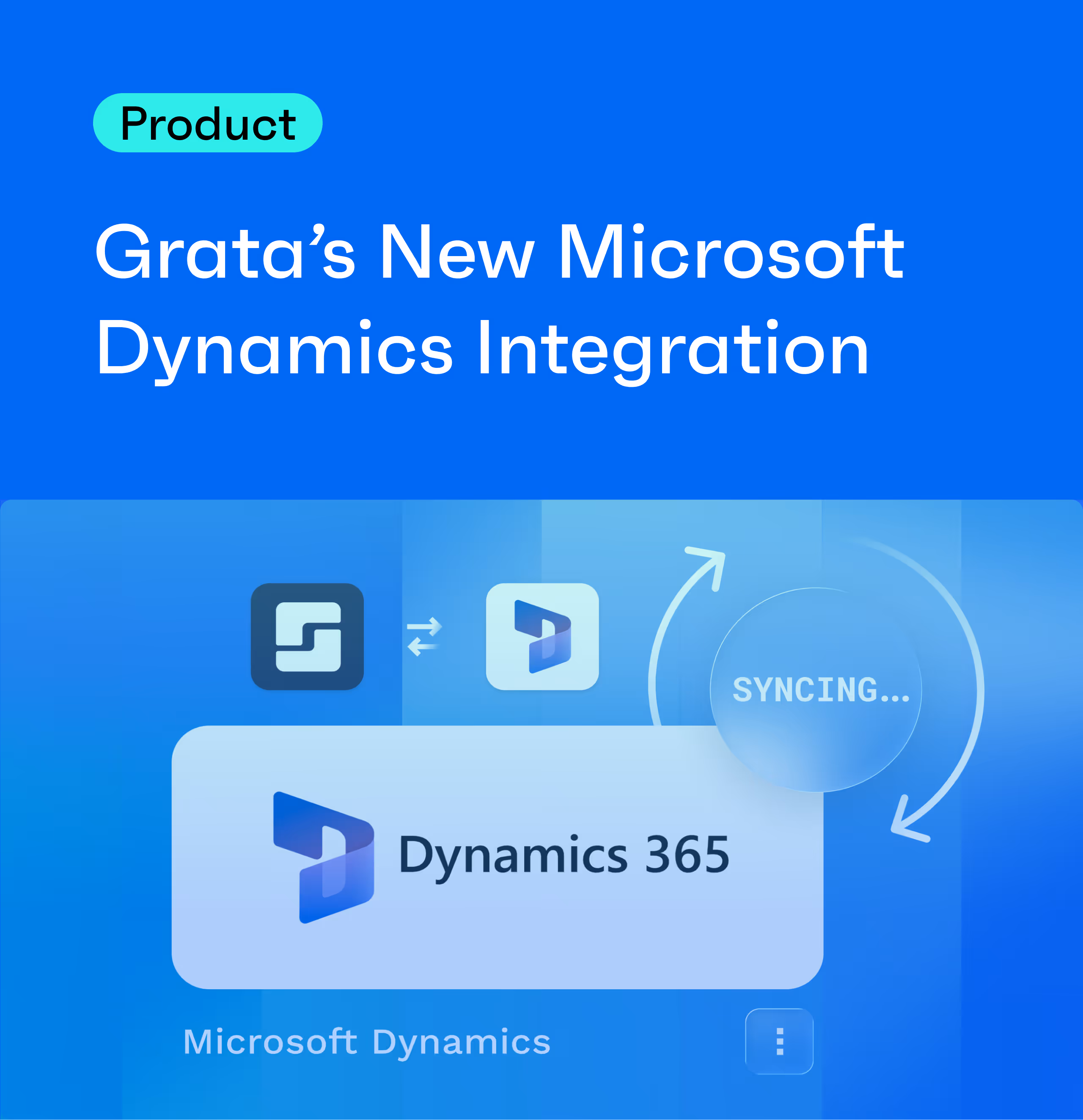 Introducing Grata’s New Microsoft Dynamics Integration 