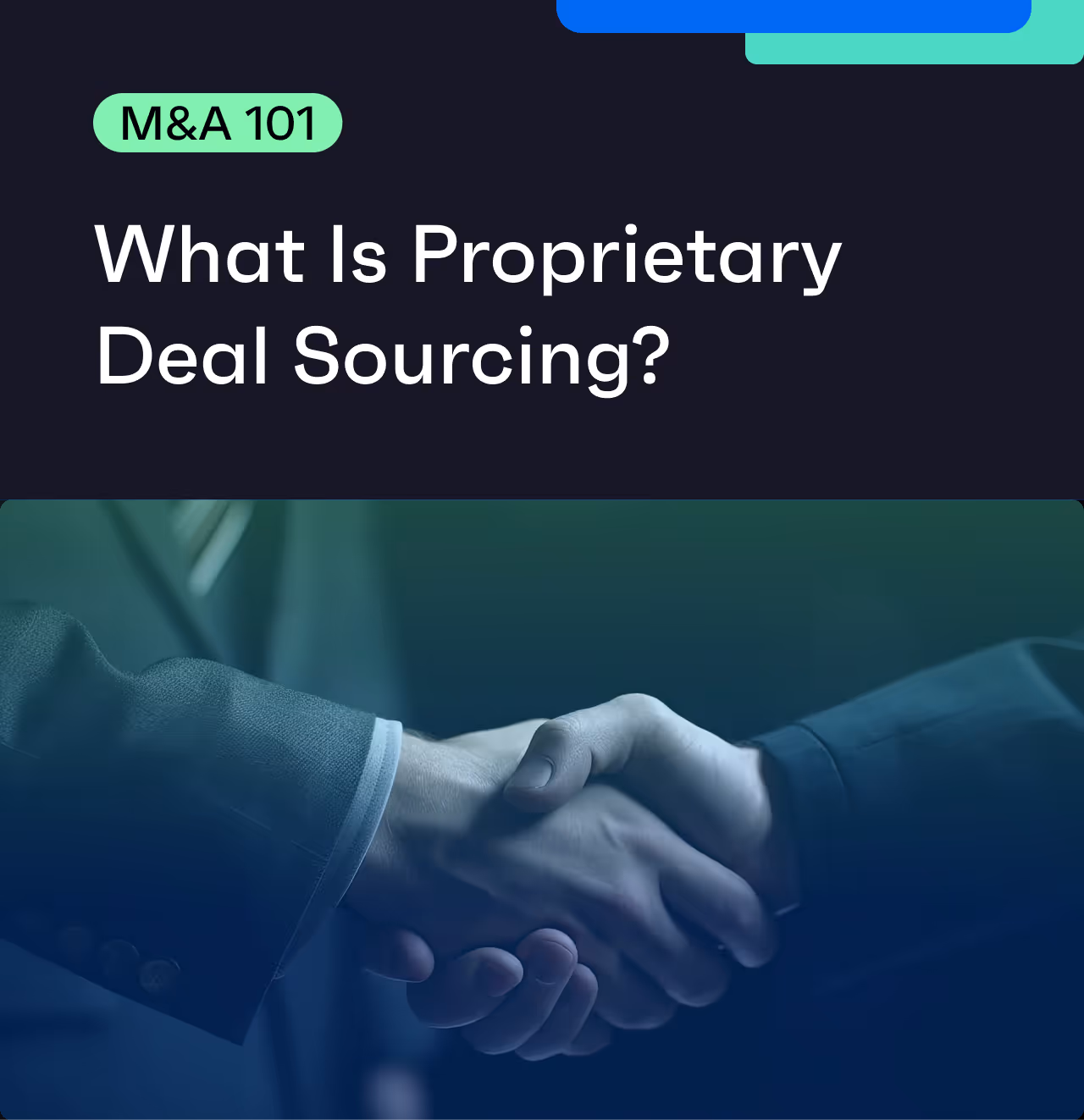 What Is Proprietary Deal Sourcing?