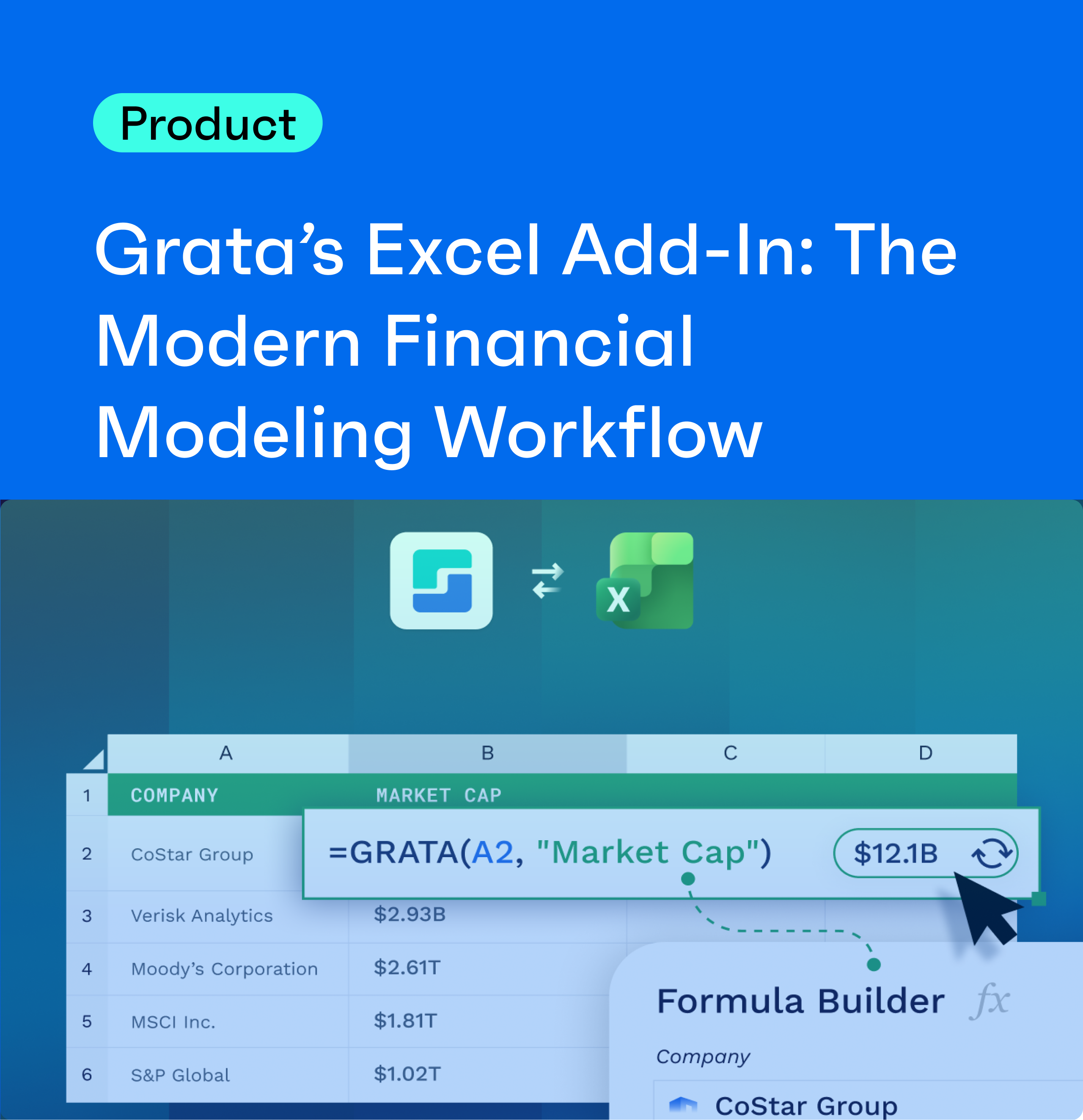 Grata's Excel Add-In: The Modern Workflow for Financial Modeling