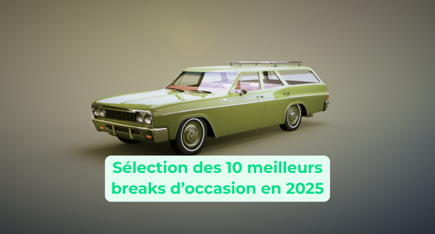 Sélection des 10 meilleurs breaks d’occasion en 2025